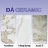 Mã màu đá ceramic: Chanel, Pandora, Trắng Bóng, Xanh Ý, Đen Bóng